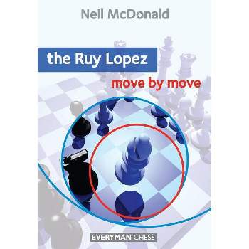 The Modernized Ruy Lopez - Volume 1: A Complete Repertoire for