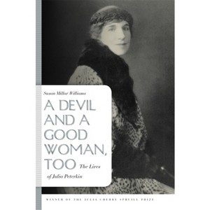 A Devil and a Good Woman, Too - by  Susan Millar Williams (Paperback) - 1 of 1
