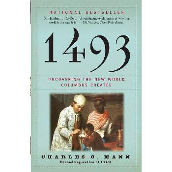 1493 - by  Charles C Mann (Paperback)
