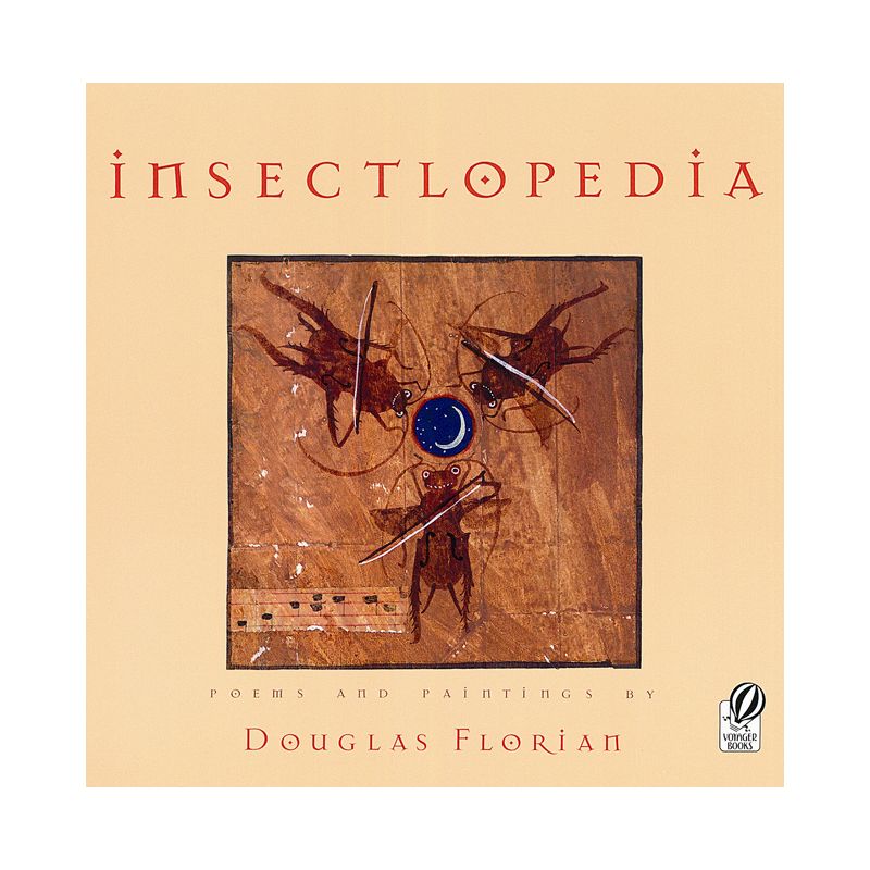 Insectlopedia - by  Douglas Florian (Paperback), 1 of 2