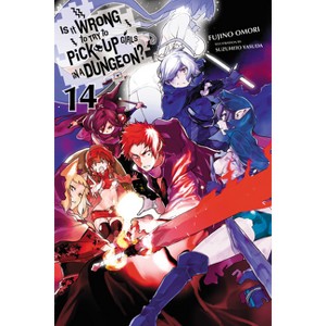 Is It Wrong to Try to Pick Up Girls in a Dungeon?, Vol. 14 (Light Novel) - (Is It Wrong to Try to Pick Up Girls in a Dungeon? (Light Novel)) - 1 of 1