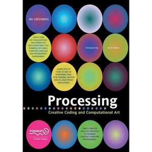 Processing - by  Ira Greenberg (Paperback) - 1 of 1