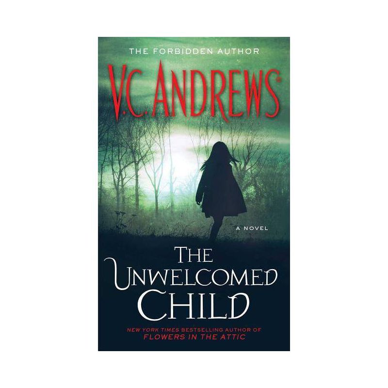 The Unwelcomed Child - by  V C Andrews (Paperback), 1 of 2