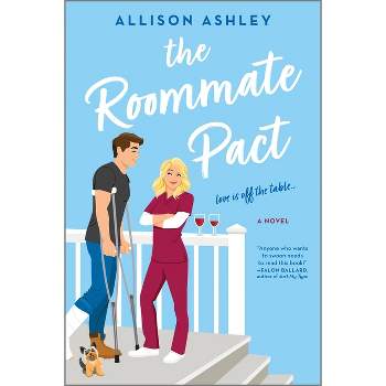 The Roommate Pact - by  Allison Ashley (Paperback)