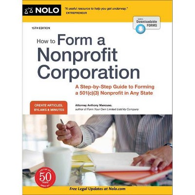 How to Form a Nonprofit Corporation (National Edition) - 15th Edition by  Anthony Mancuso (Paperback)