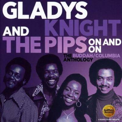 Knight, Gladys & The Pips - On And On: The Buddah/Columbia Anthology (CD)