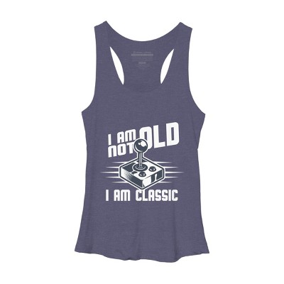 Women's Design By Humans I Am not Old I am Classic By nerdycorner Racerback Tank Top
