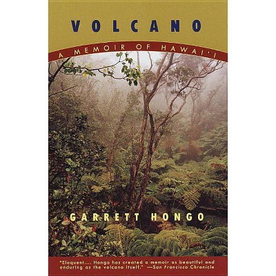 Volcano - (Vintage Departures) by  Garrett K Hongo & Garrett Hango (Paperback)