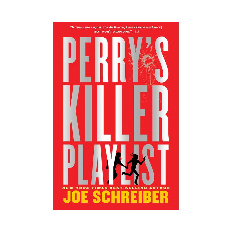 Perry's Killer Playlist - by  Joe Schreiber (Paperback), 1 of 2