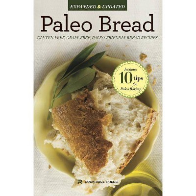 Paleo Bread - by  Rockridge Press (Paperback)