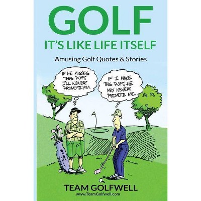 Golf - by  Team Golfwell (Paperback)