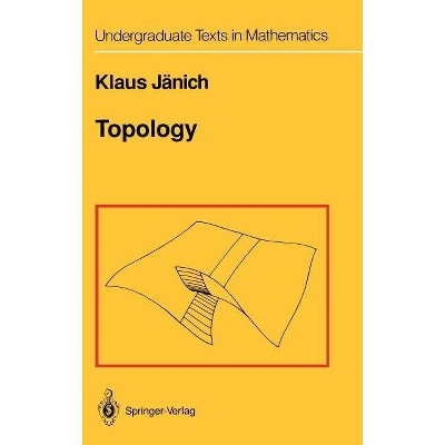 Topology - (Undergraduate Texts in Mathematics) 2nd Edition by  K Jänich (Hardcover)