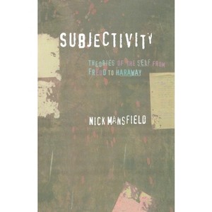 Subjectivity - by  Nick Mansfield (Paperback) - 1 of 1