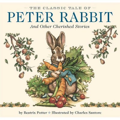 The Classic Tale of Peter Rabbit Hardcover - (Classic Edition) by  Beatrix Potter