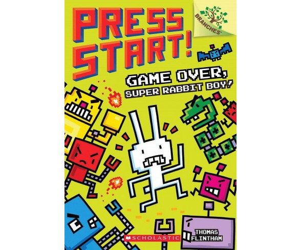 Game Over, Super Rabbit Boy! - (Press Start!) by  Thomas Flintham (Paperback)