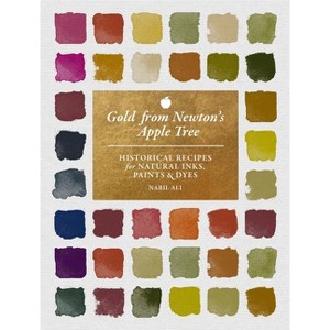 Gold from Newton's Apple Tree - by  Nabil Ali (Hardcover) - 1 of 1