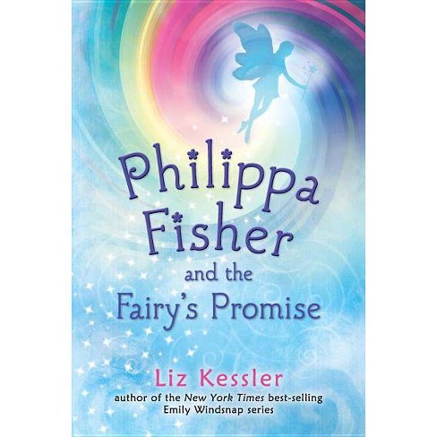 Philippa Fisher And The Fairy S Promise By Liz Kessler Paperback Target