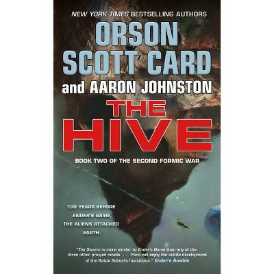 The Hive - (Second Formic War, 2) by  Orson Scott Card & Aaron Johnston (Paperback)