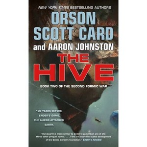 The Hive - (Second Formic War) by  Orson Scott Card & Aaron Johnston (Paperback) - 1 of 1