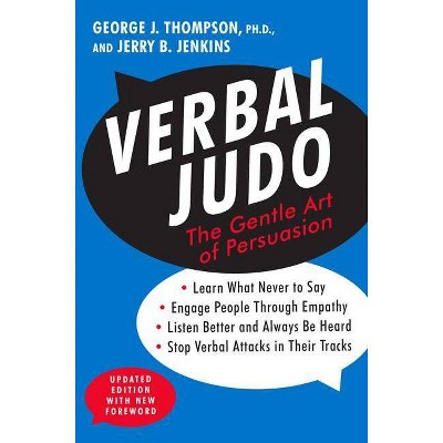 Verbal Judo - by  George J Thompson (Paperback)