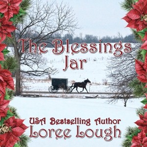 The Blessings Jar - by  Loree Lough (Paperback) - 1 of 1