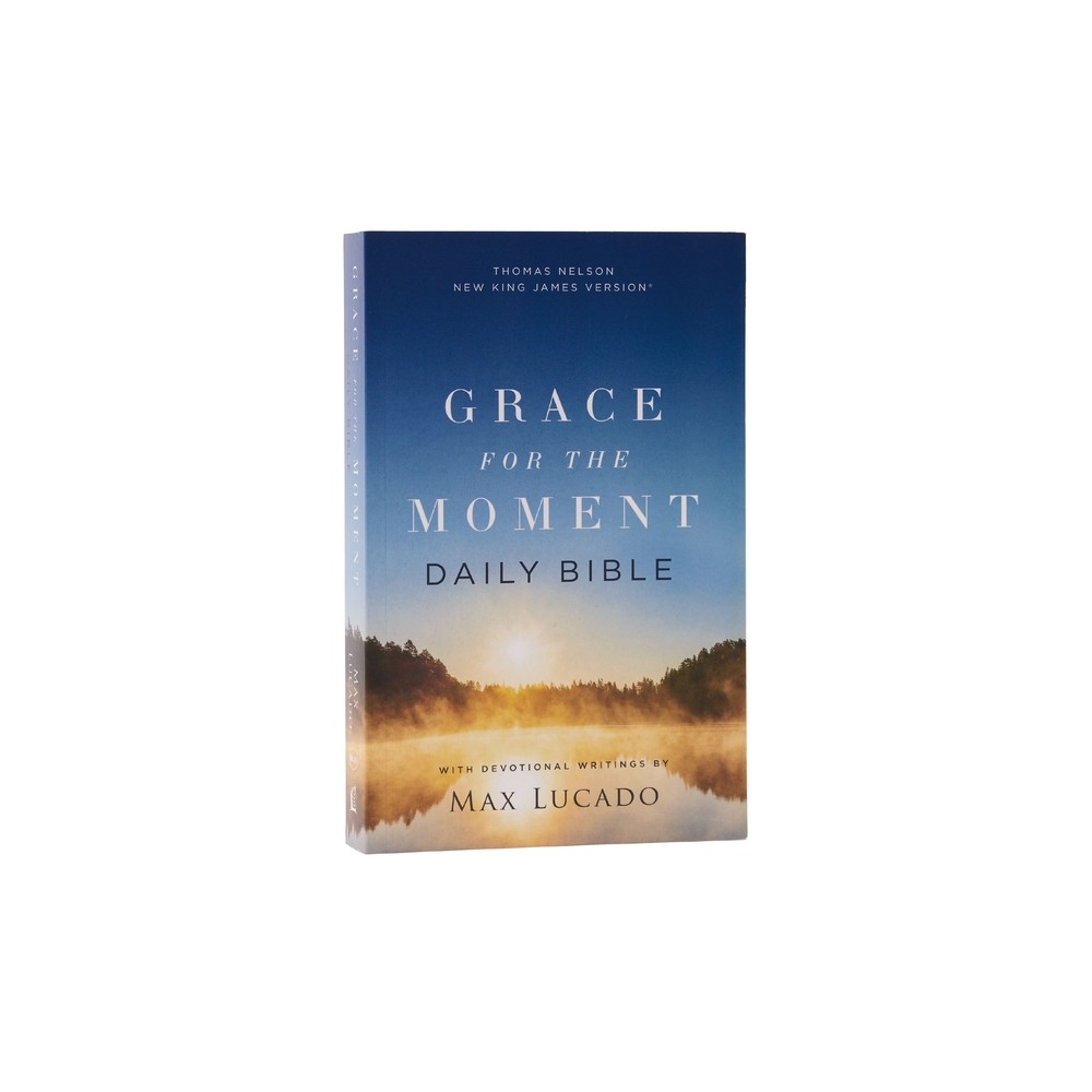 Nkjv, Grace for the Moment Daily Bible, Softcover, Comfort Print - by Max Lucado (Paperback)