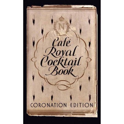 Café Royal Cocktail Book - (Paperback)