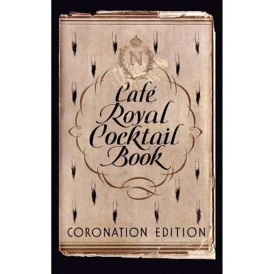 Café Royal Cocktail Book - (Paperback)