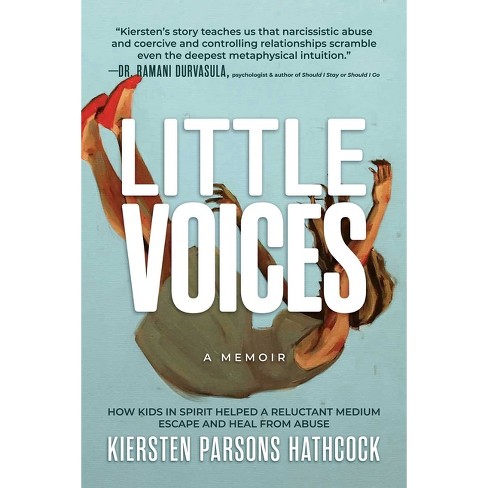 Little Voices - by  Kiersten Parsons Hathcock (Paperback) - image 1 of 1