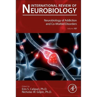 Neurobiology of Addiction and Co-Morbid Disorders, 157 - (International Review of Neurobiology) (Hardcover)