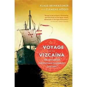 The Voyage of the Vizcaina - by  Klaus Brinkbäumer & Clemens Höges (Paperback) - 1 of 1