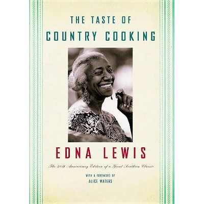 Taste Of Country Cooking (Hardcover) (Anniversary Edition) (Edna Lewis)