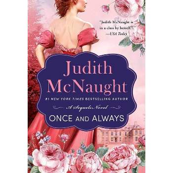 Once and Always - (Sequels) by  Judith McNaught (Paperback)