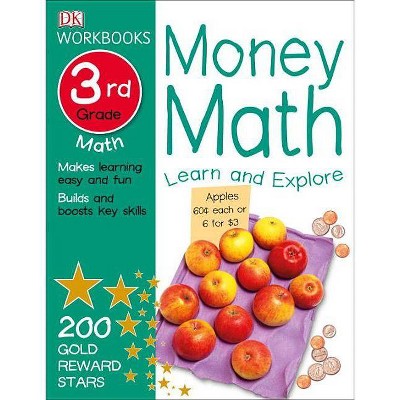 DK Workbooks: Money Math, Third Grade - (Paperback)