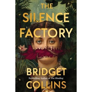 The Silence Factory - by Bridget Collins - 1 of 1