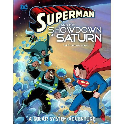 Superman and the Showdown at Saturn - (Superman Solar System Adventures) by  Steve Korté (Paperback)