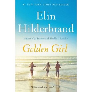 Golden Girl - by Elin Hilderbrand - 1 of 1