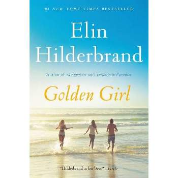 Golden Girl - by Elin Hilderbrand