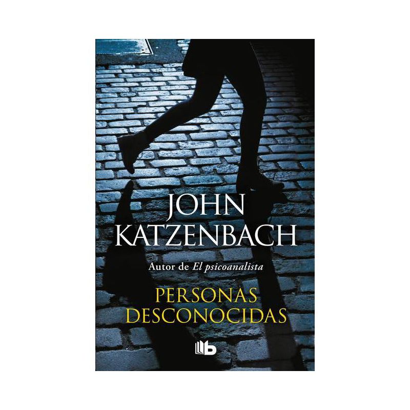 Personas Desconocidas / By Persons Unknown - by  John Katzenbach (Paperback), 1 of 2