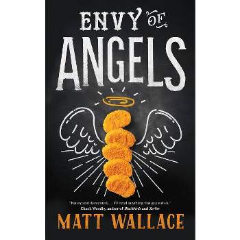 Envy of Angels - (Sin Du Jour Affair) by  Matt Wallace (Paperback)