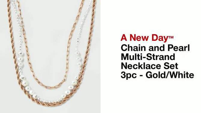 Chain and Pearl Multi-Strand Necklace Set 3pc - A New Day&#8482; Gold/White, 2 of 6, play video