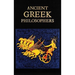 Ancient Greek Philosophers - (Leather-Bound Classics) by  Editors of Canterbury Classics (Leather Bound) - 1 of 4