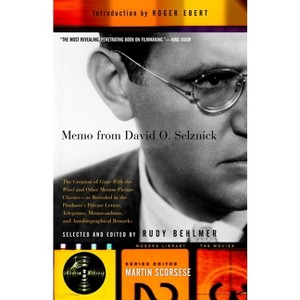 Memo from David O. Selznick - (Modern Library Movies) by  David O Selznick (Paperback) - 1 of 1