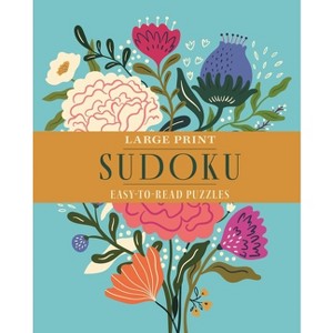 Large Print Sudoku - by  Eric Saunders (Paperback) - 1 of 1