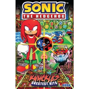Sonic the Hedgehog: Knuckles' Greatest Hits - by  Ian Flynn (Paperback) - 1 of 1