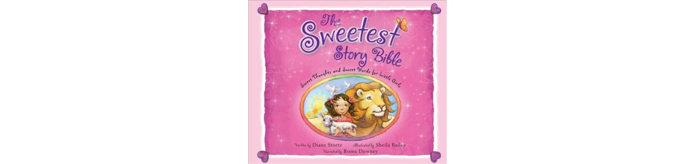 Sweetest Story Bible : Sweet Thoughts and Sweet Words for Little Girls (MP3-CD) (Diane Stortz) - image 1 of 1