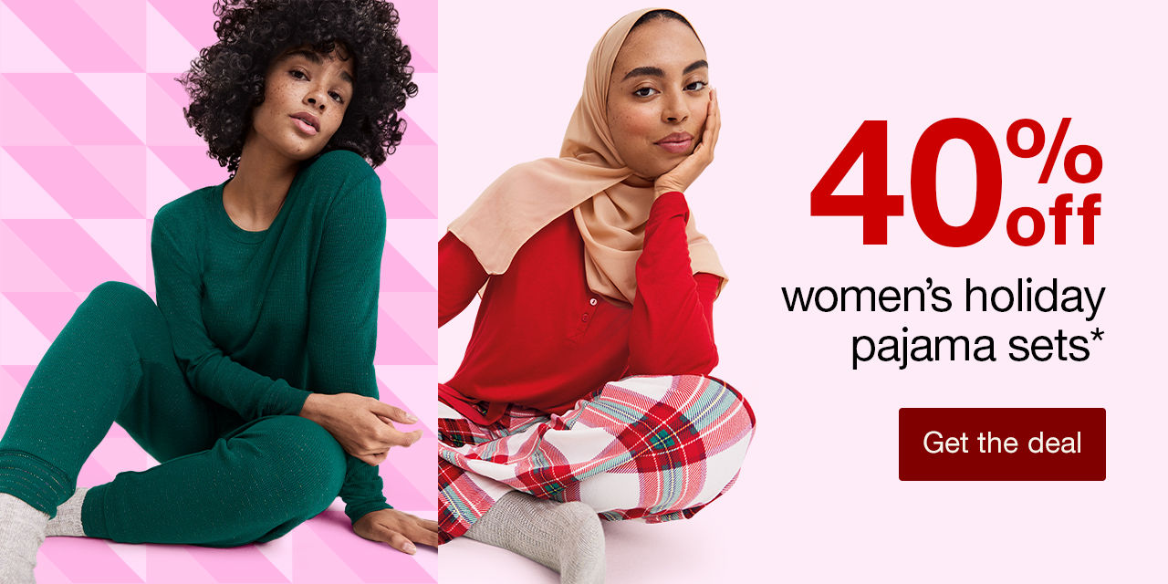 40% off women's holiday pajama sets*