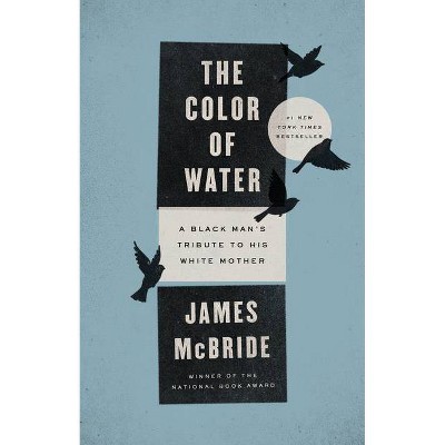 The Color of Water (Anniversary) (Paperback) by James McBride