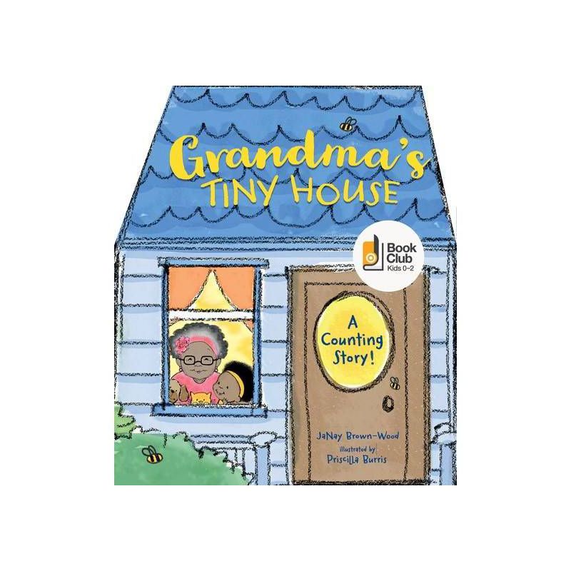 Grandma&#39;s Tiny House - by  Janay Brown-Wood (Board Book), 1 of 2
