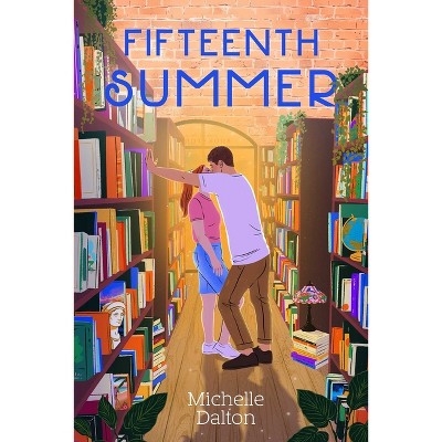 Fifteenth Summer - (Sixteenth Summer) by Michelle Dalton